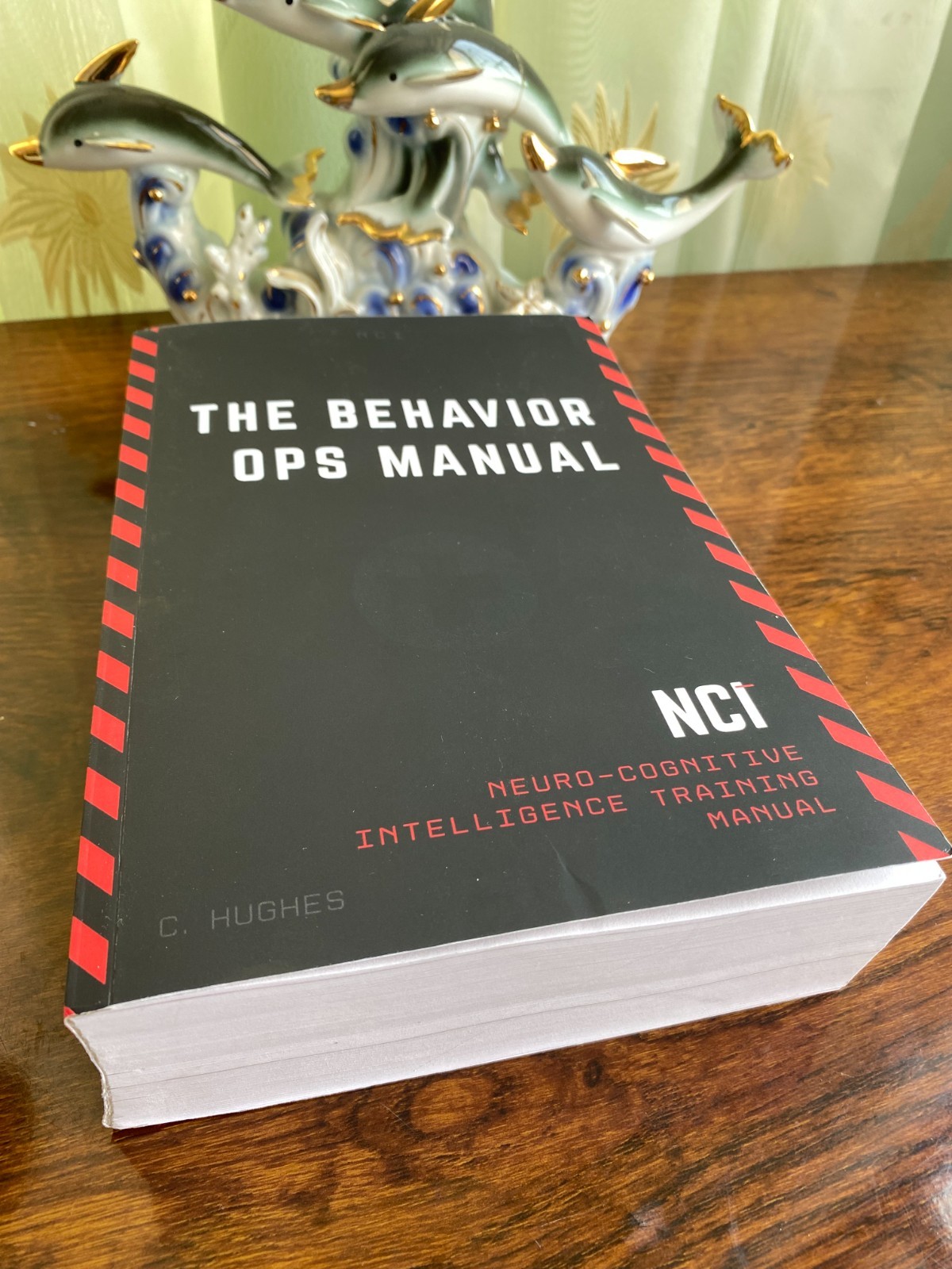 The Behavior Operations Manual by Chase Hughes | Neuro-Cognitive Intelligence