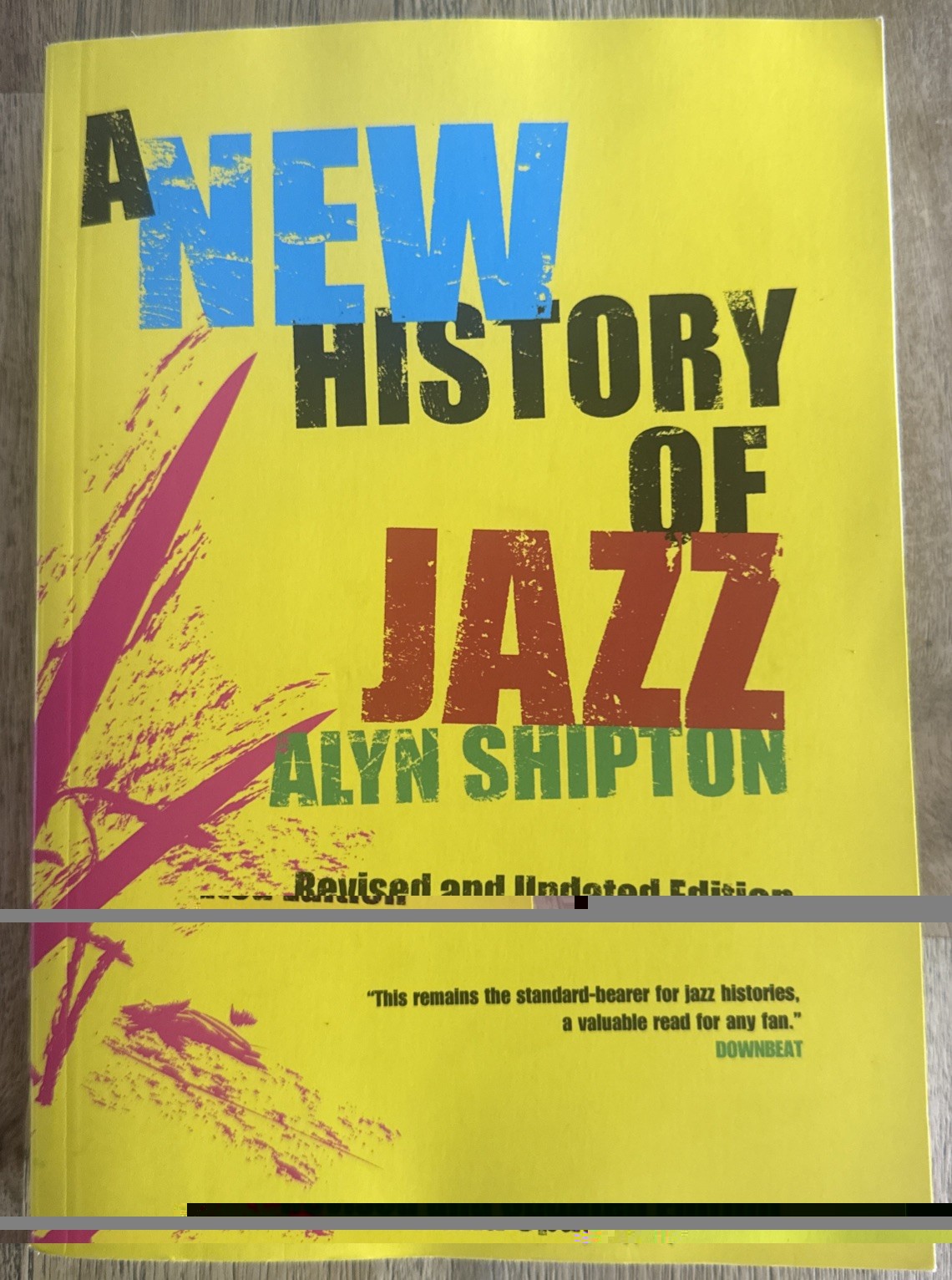 A New History Of Jazz: Revised And Updated Edition By Alyn Shipton – Used Good