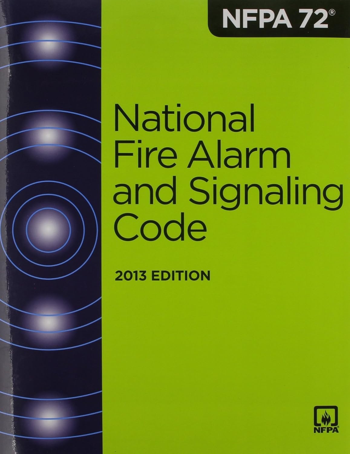 NFPA 72: National Fire Alarm and Signaling Code 2013 Paperback USA STOCK