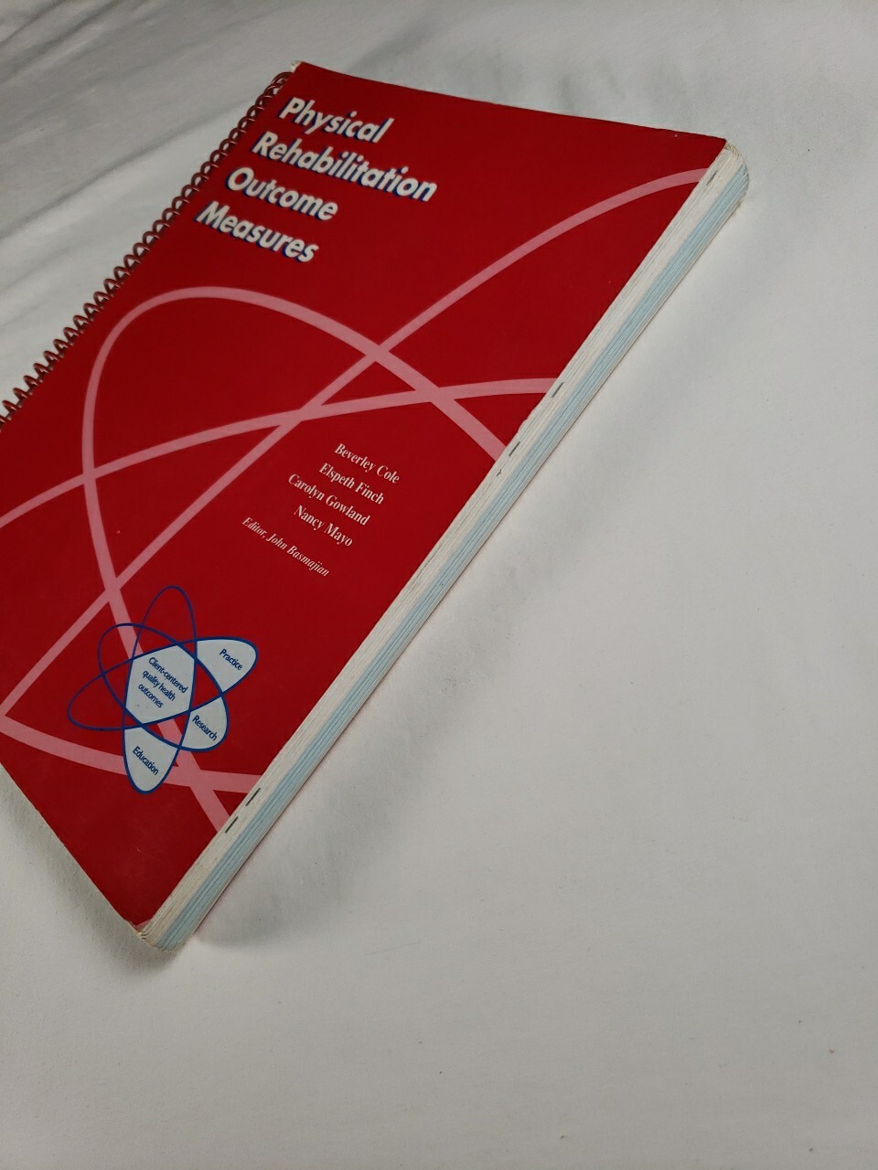 Physical Rehabilitation Outcome Measures Softcover Spiral Book 1995