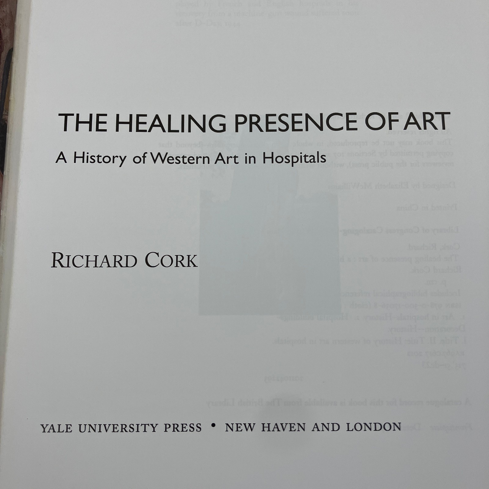 The Healing Presence of Art Western Art in Hospitals Cork EX-LIBRARY 2012 HCDJ