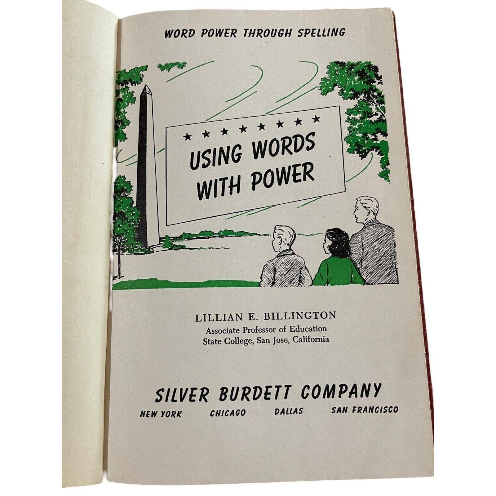 Using Words With Power (Through Spelling) by Lillian E. Billington (1950) HB