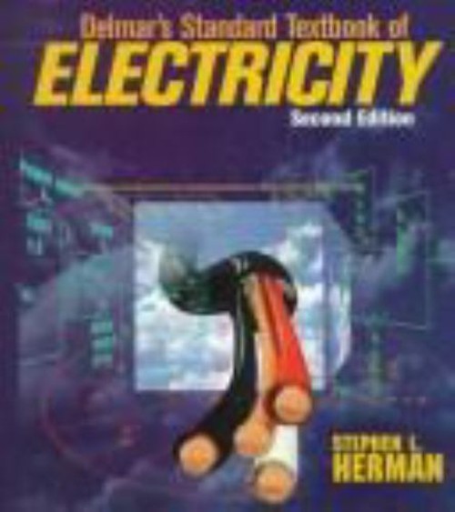 Delmar’s Standard Textbook of Electricity Hardcover Stephen L. He