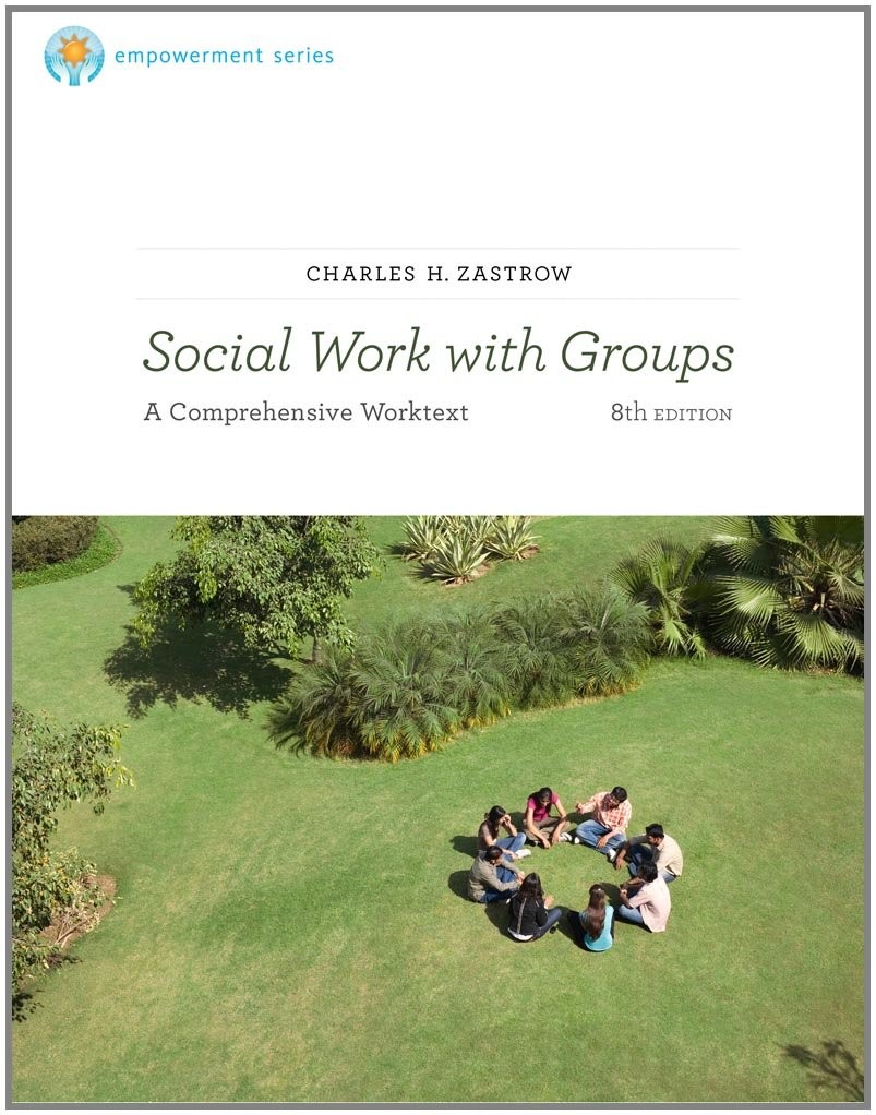 Brooks/Cole Empowerment Series: Social Work with Groups: A Comprehensive Wor…