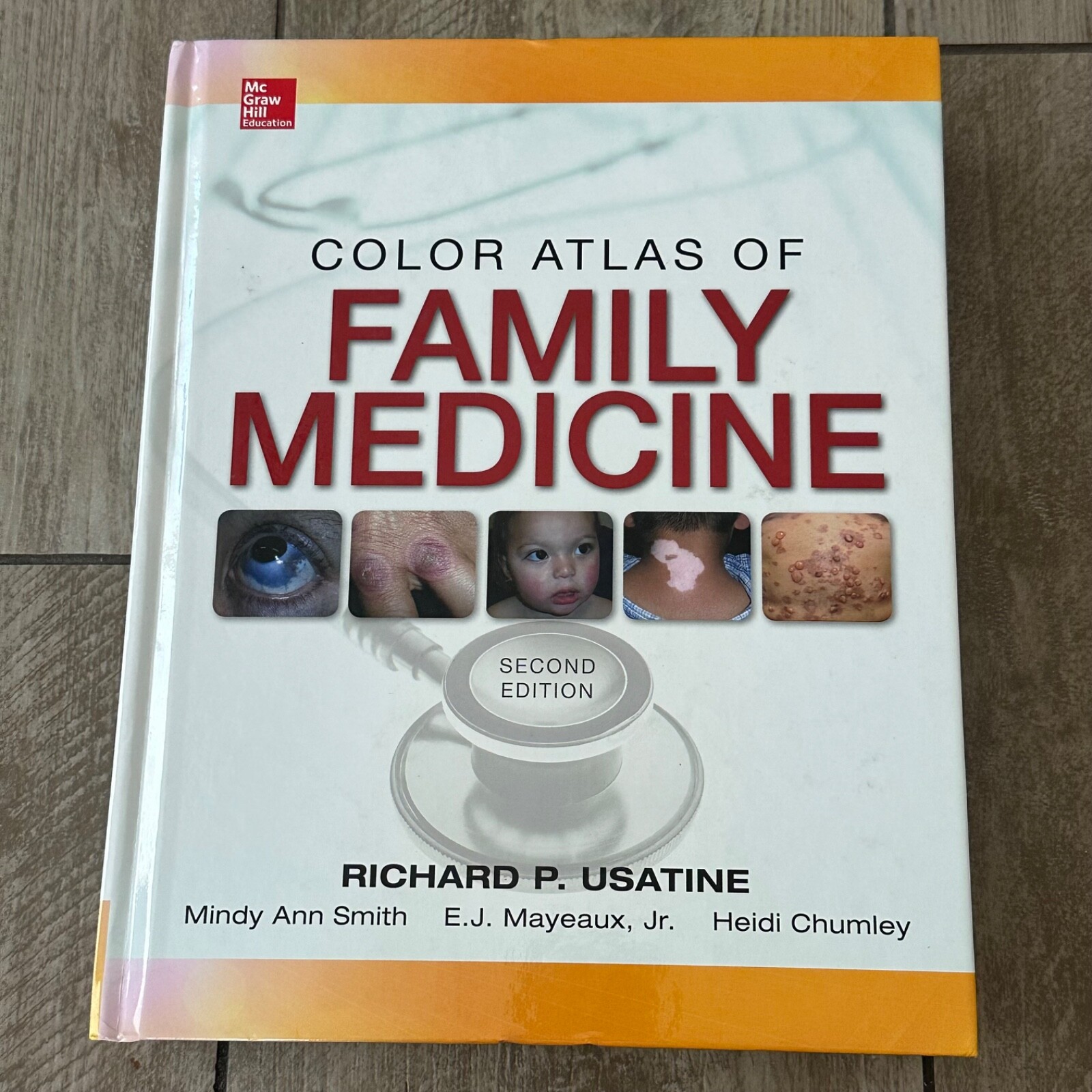 Color Atlas of Family Medicine 2/e by Mindy Ann Smith, Richard P. Usatine, E. J.