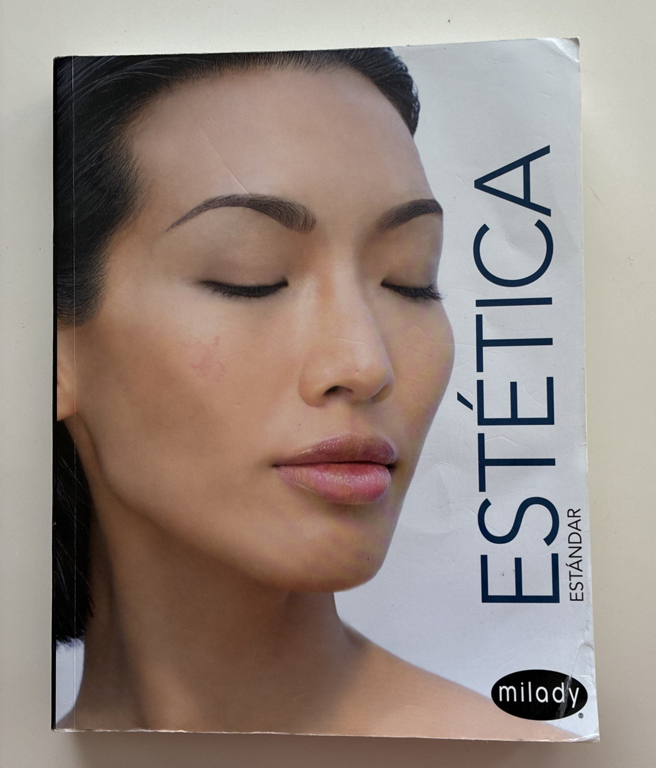 Milady Estetica Estandar Principios Fundamentales Spanish 12th Ed Textbook