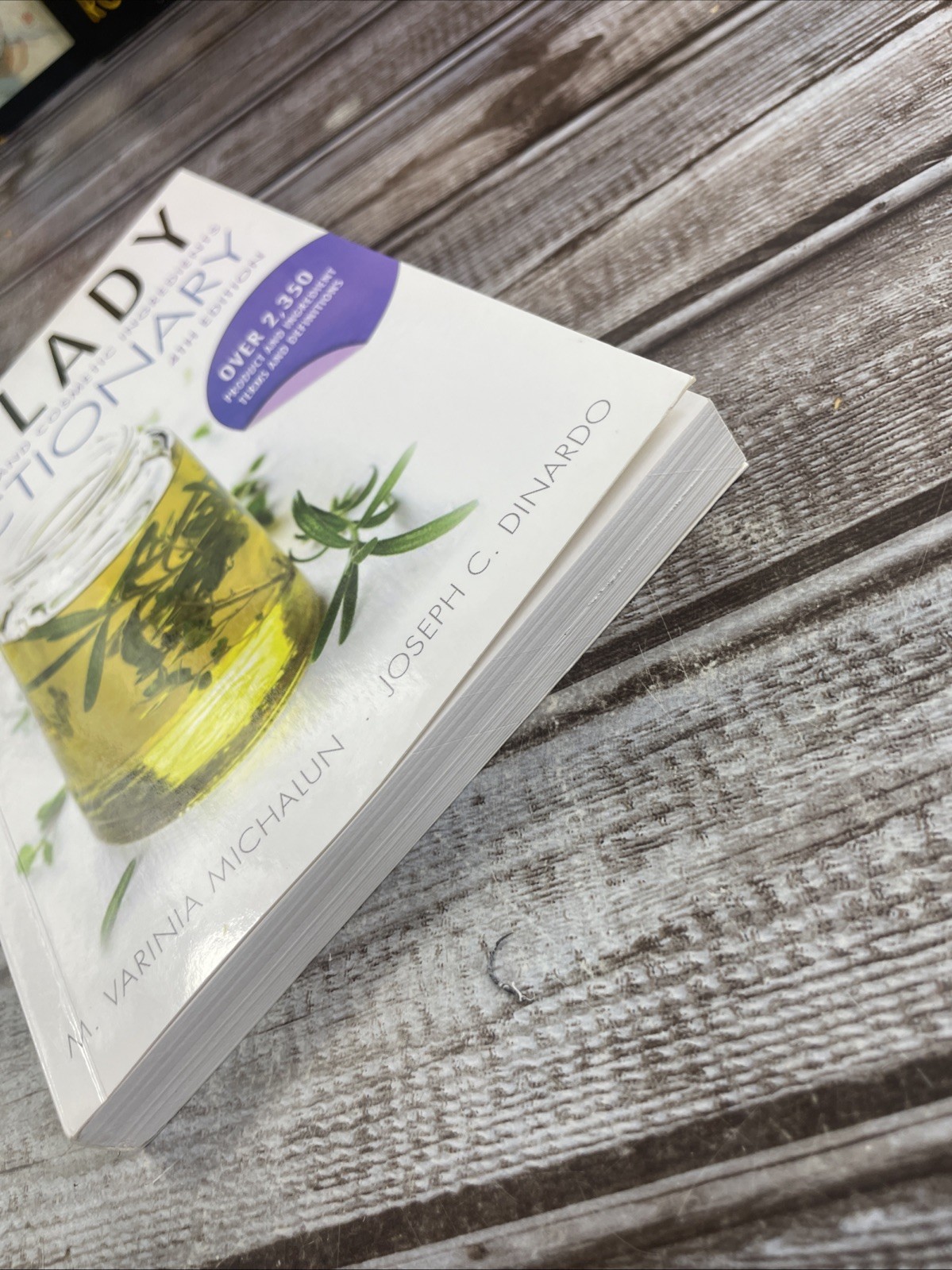 Milady Skin Care and Cosmetic Ingredients Dictionary 4th Edition