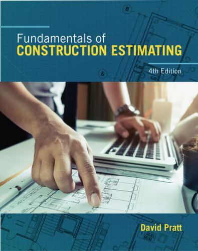 Fundamentals of Construction Estimating – Hardcover By Pratt, David – VERY GOOD