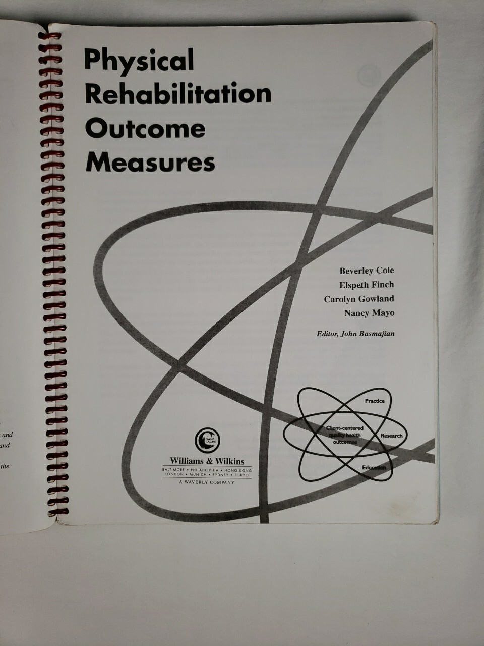 Physical Rehabilitation Outcome Measures Softcover Spiral Book 1995