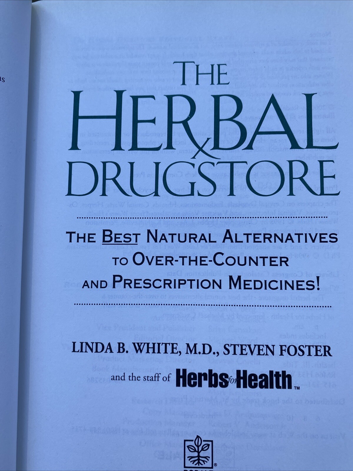 The Herbal Drugstore: The Best Natural Alternatives to Over-the-Counter and …