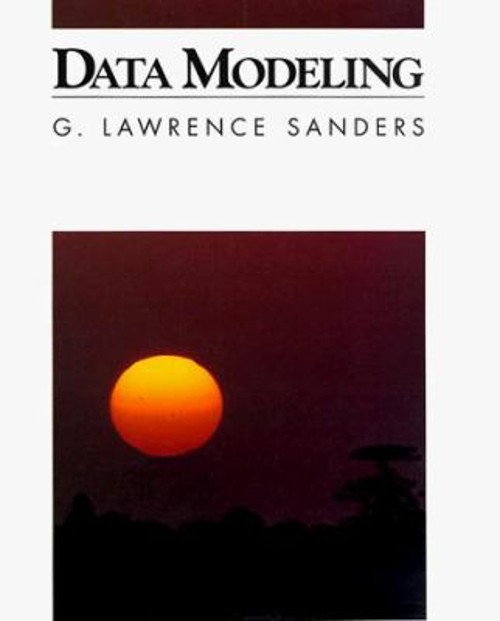 Data Modeling Paperback G. Lawrence Sanders