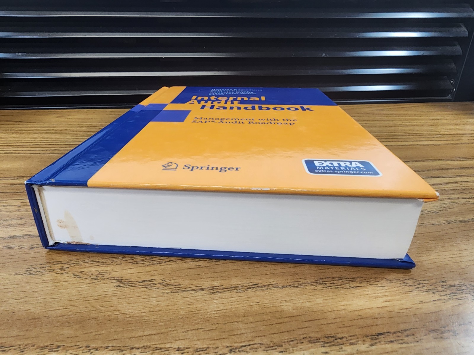 Internal Audit Handbook : Management with the SAP-Audit Roadmap (2007, Hardcover